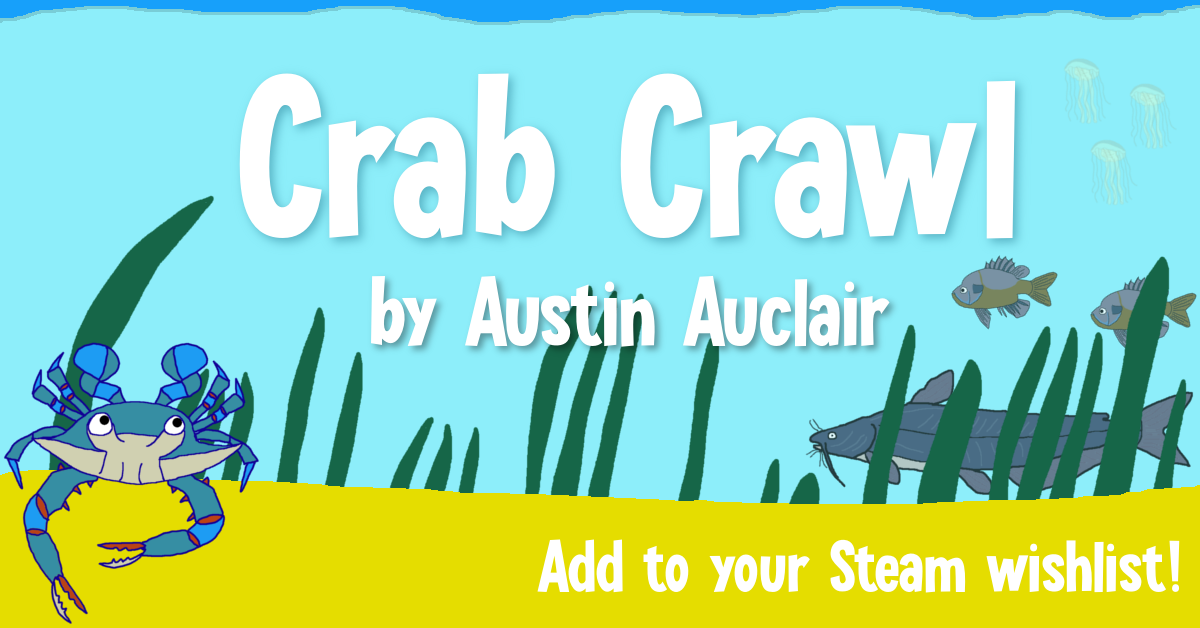 Crab Crawl by Austin Auclair